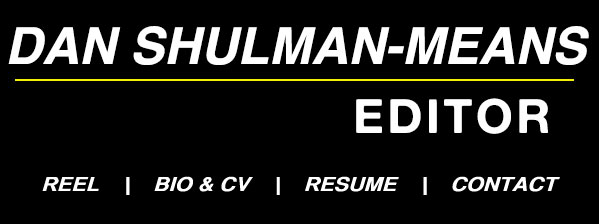 Dan Shulman-Means: Editor
